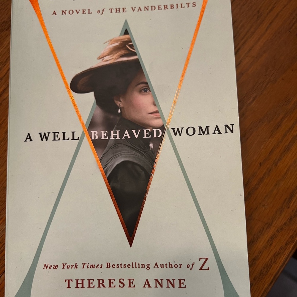 A Well-Behaved Woman by Therese Anne - White Cover with Copper Accent